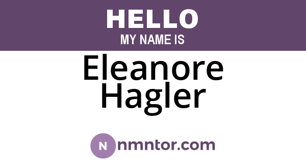 Eleanore Hagler
