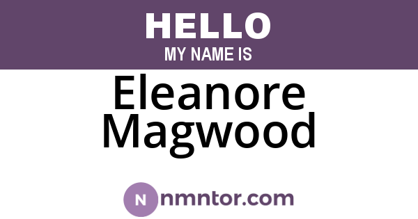 Eleanore Magwood