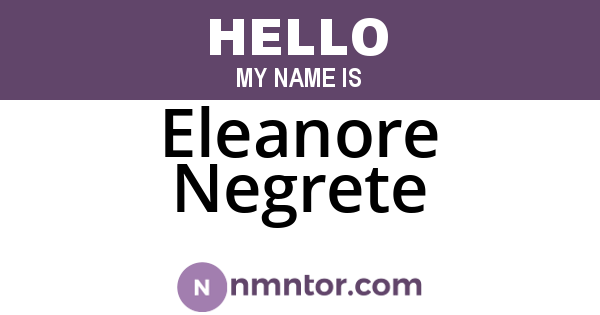 Eleanore Negrete