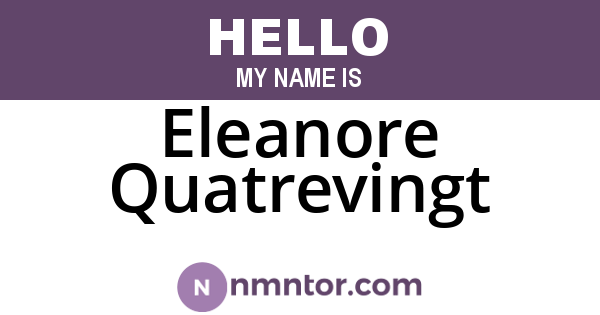 Eleanore Quatrevingt