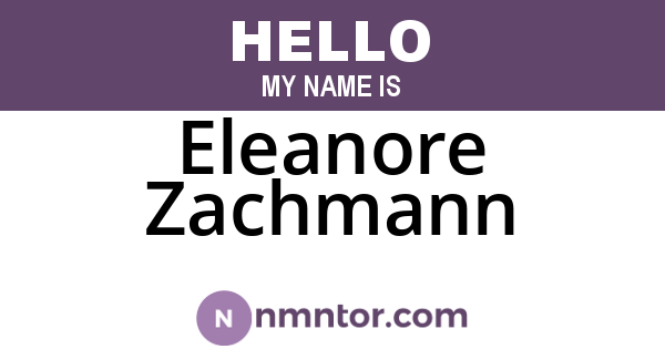 Eleanore Zachmann
