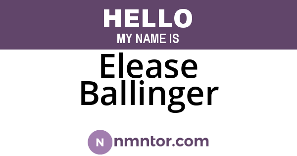 Elease Ballinger