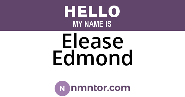 Elease Edmond