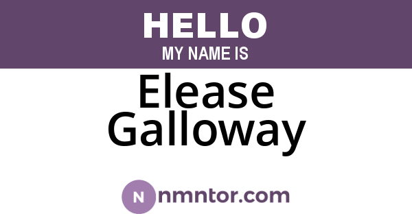 Elease Galloway
