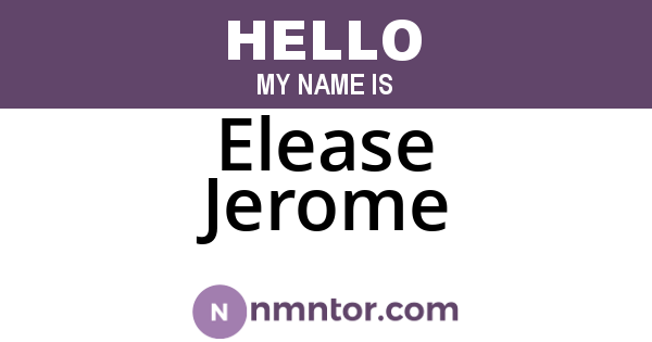 Elease Jerome