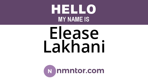 Elease Lakhani