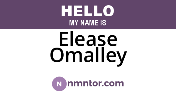 Elease Omalley