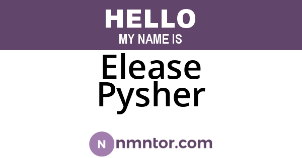 Elease Pysher
