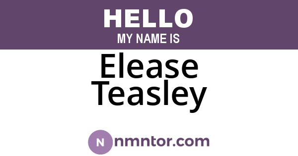 Elease Teasley