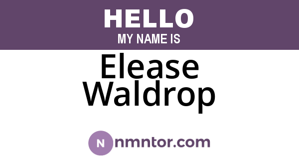 Elease Waldrop