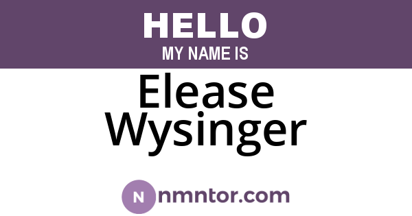 Elease Wysinger