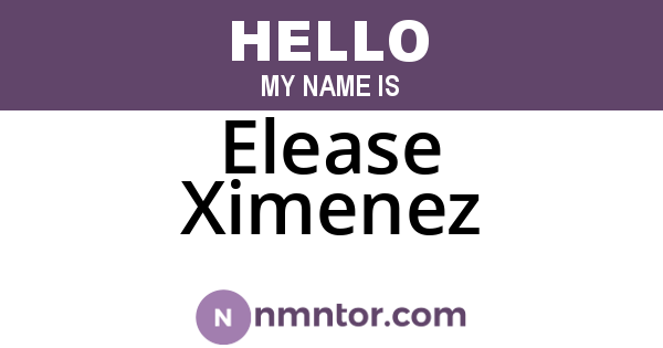 Elease Ximenez
