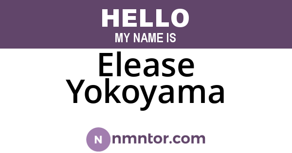 Elease Yokoyama