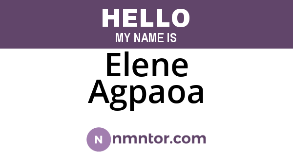 Elene Agpaoa