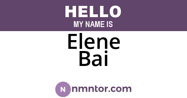 Elene Bai