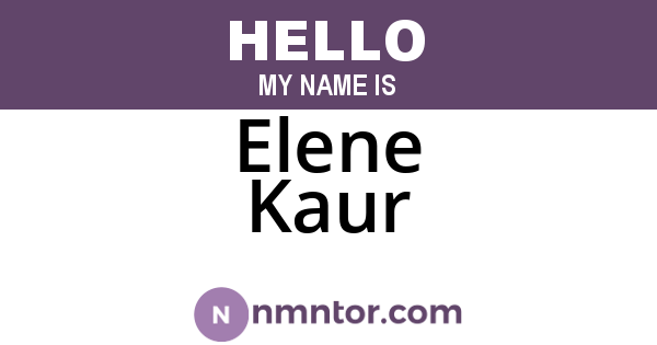Elene Kaur