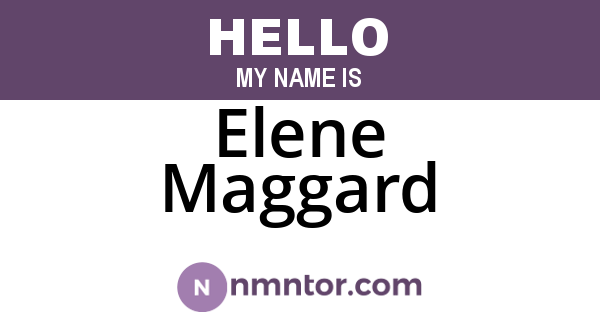 Elene Maggard