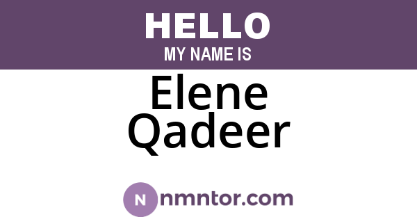 Elene Qadeer