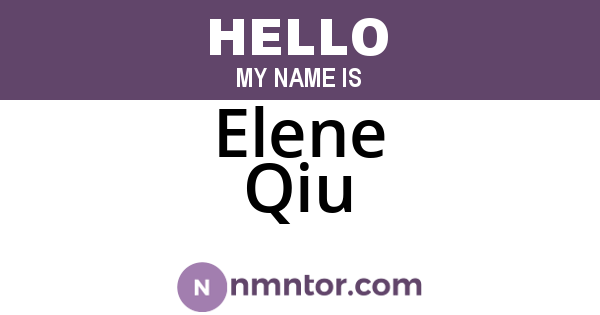 Elene Qiu