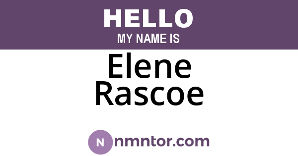 Elene Rascoe