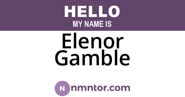 Elenor Gamble