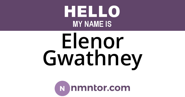 Elenor Gwathney