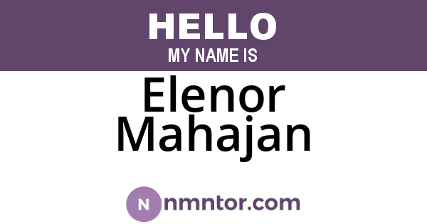 Elenor Mahajan