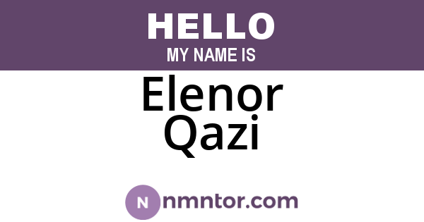 Elenor Qazi