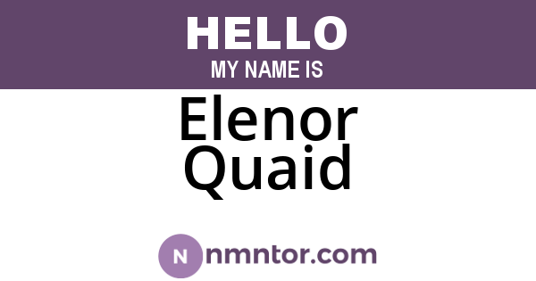 Elenor Quaid