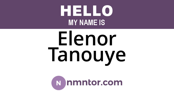 Elenor Tanouye