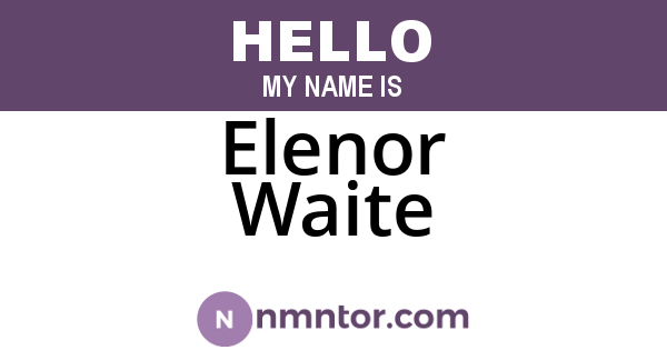 Elenor Waite