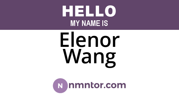 Elenor Wang