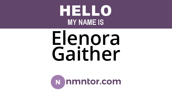 Elenora Gaither