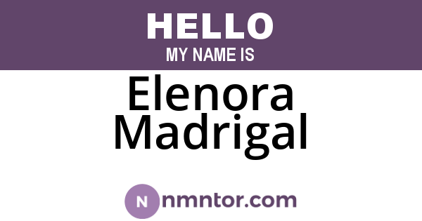 Elenora Madrigal