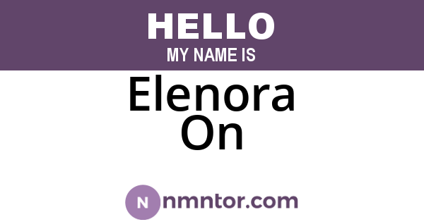 Elenora On