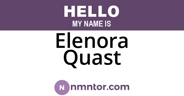 Elenora Quast