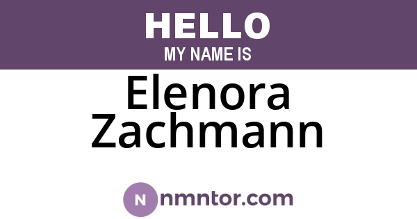 Elenora Zachmann