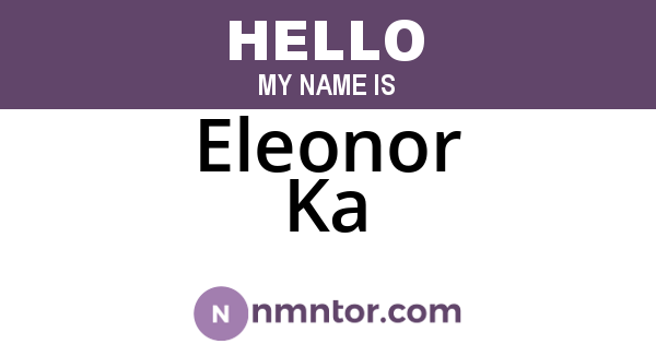 Eleonor Ka