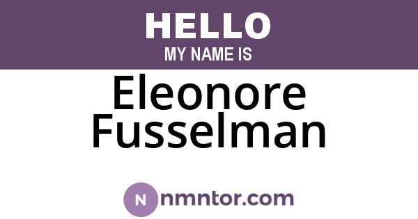 Eleonore Fusselman