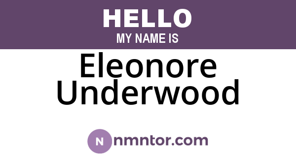 Eleonore Underwood