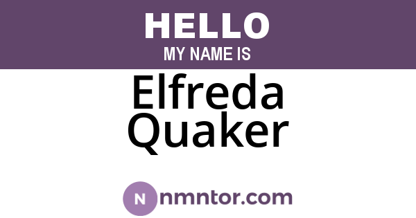 Elfreda Quaker