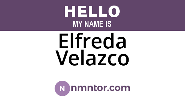 Elfreda Velazco