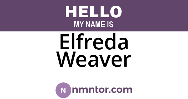 Elfreda Weaver