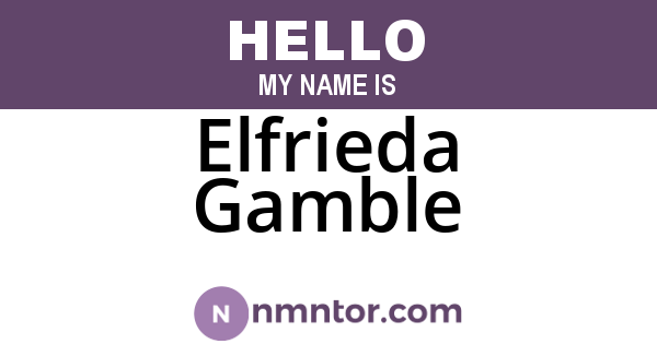 Elfrieda Gamble