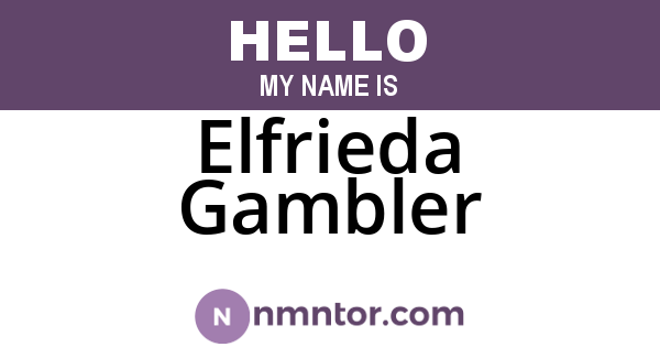 Elfrieda Gambler