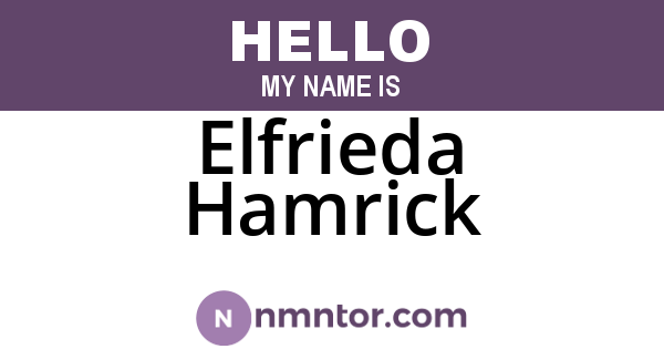Elfrieda Hamrick