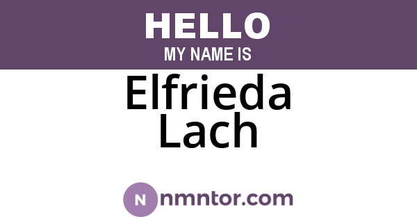 Elfrieda Lach