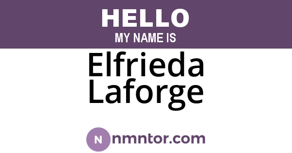 Elfrieda Laforge