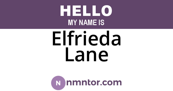 Elfrieda Lane