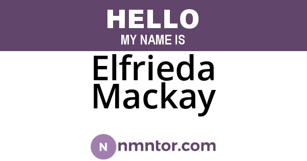 Elfrieda Mackay